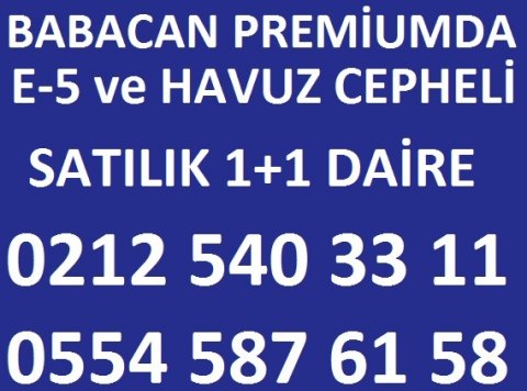 Babacan Premiumda Satılık 1+1 Daire 0554 587 6158